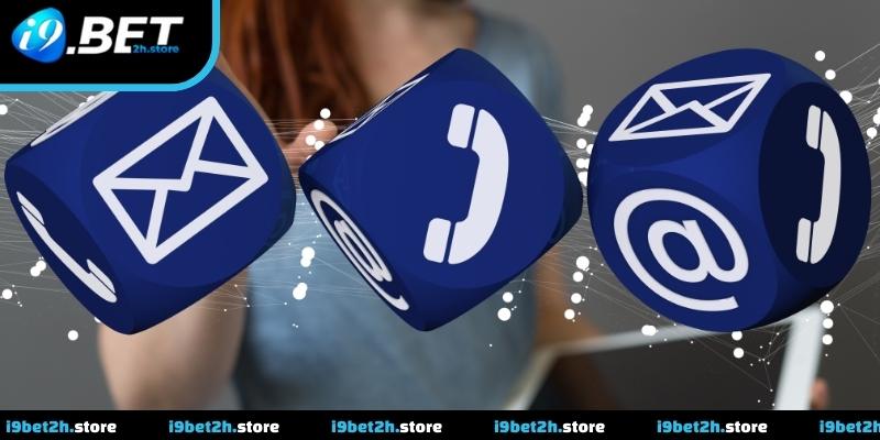 Các kênh liên hệ I9bet chính thức được phân tách theo từng nhu cầu hỗ trợ