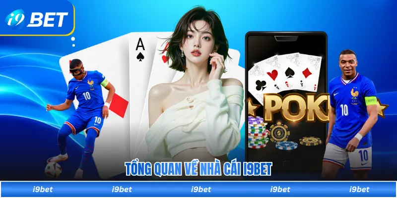 Tổng quan về nhà cái I9BET